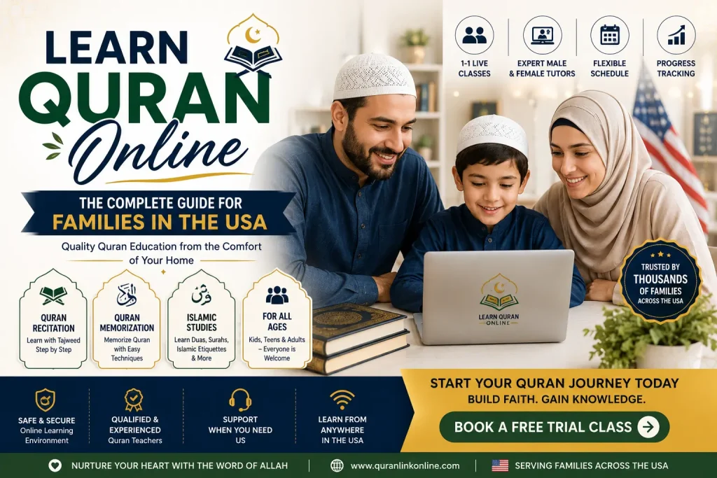 Learn Quran Online: The Complete Guide for Families in the USA