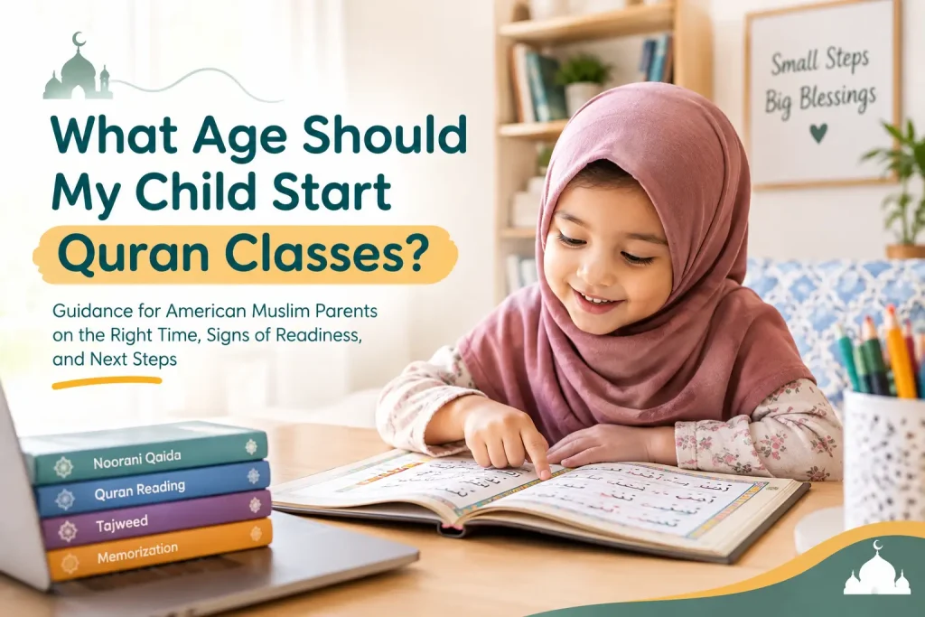 What Age Should My Child Start Quran Classes
